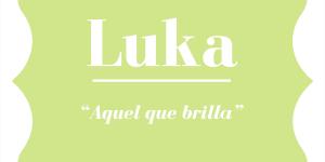 Significado del nombre Luka