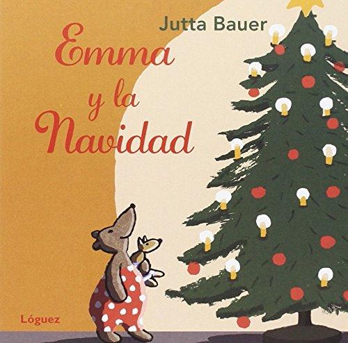 Cuentos de Navidad para niños - Emma y la Navidad. Lóguez Ediciones