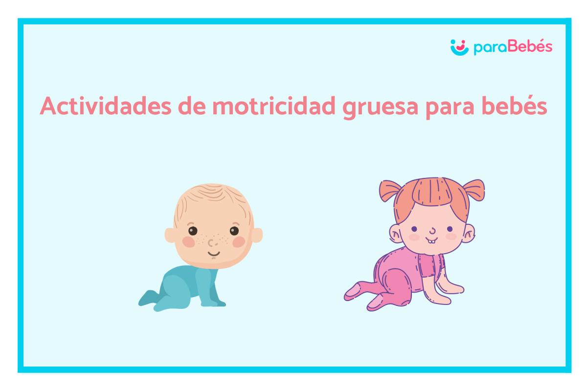 Actividades de motricidad gruesa para bebés