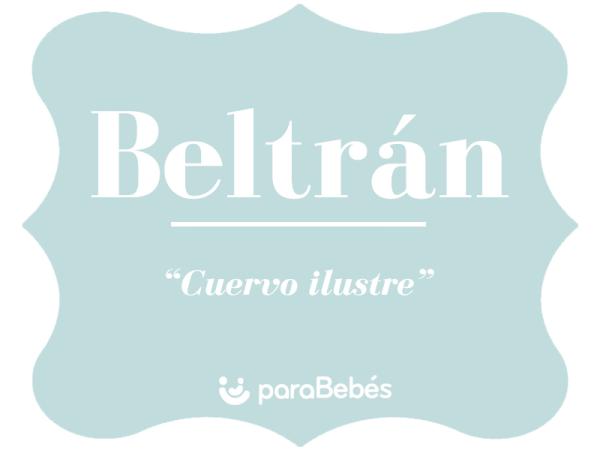 Significado del nombre Beltrán