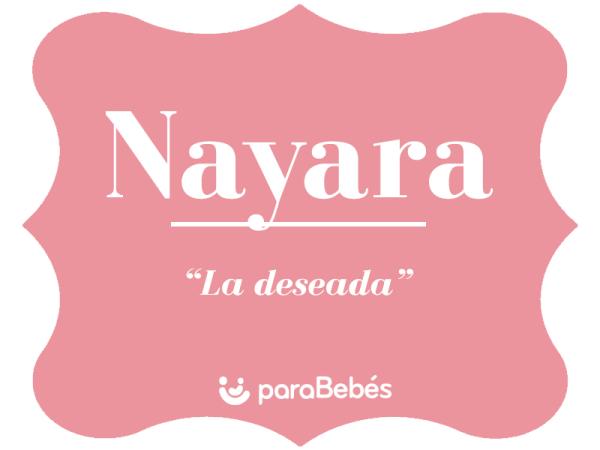 Significado del nombre Nayara