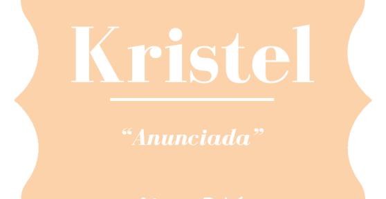 Significado del nombre Kristel