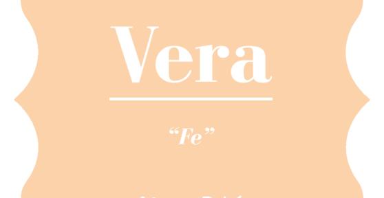 Significado del nombre Vera