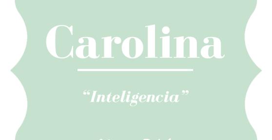 Significado del nombre Carolina