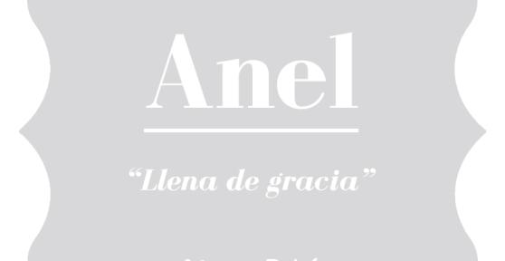 Significado del nombre Anel