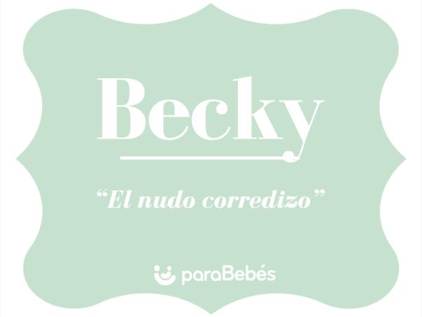 Significado del nombre Becky