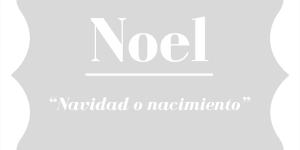 Significado del nombre Noel