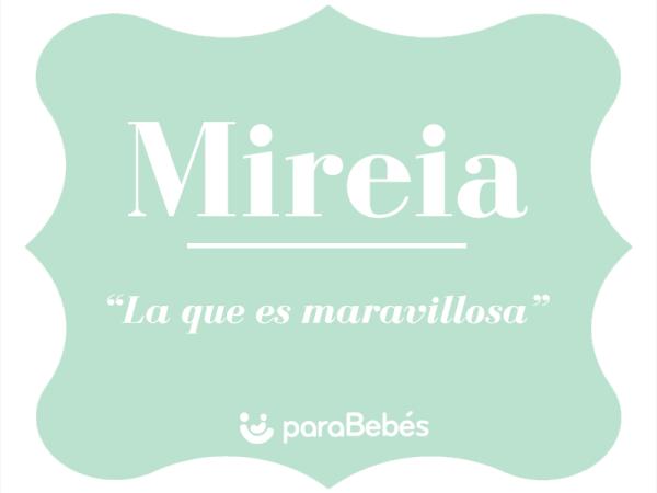 Significado del nombre Mireia